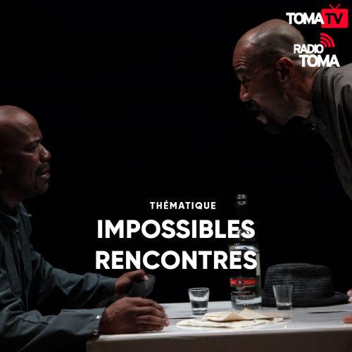 impossibles rencontres